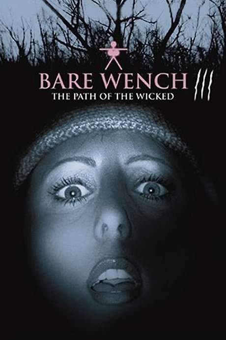 The Bare Wench Project 3: Nymphs of Mystery Mountain